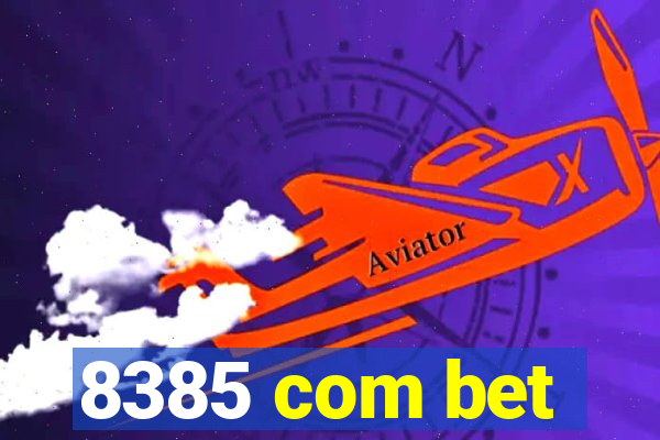 8385 com bet